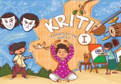 Kriti-I Text book for Arts for grade-6